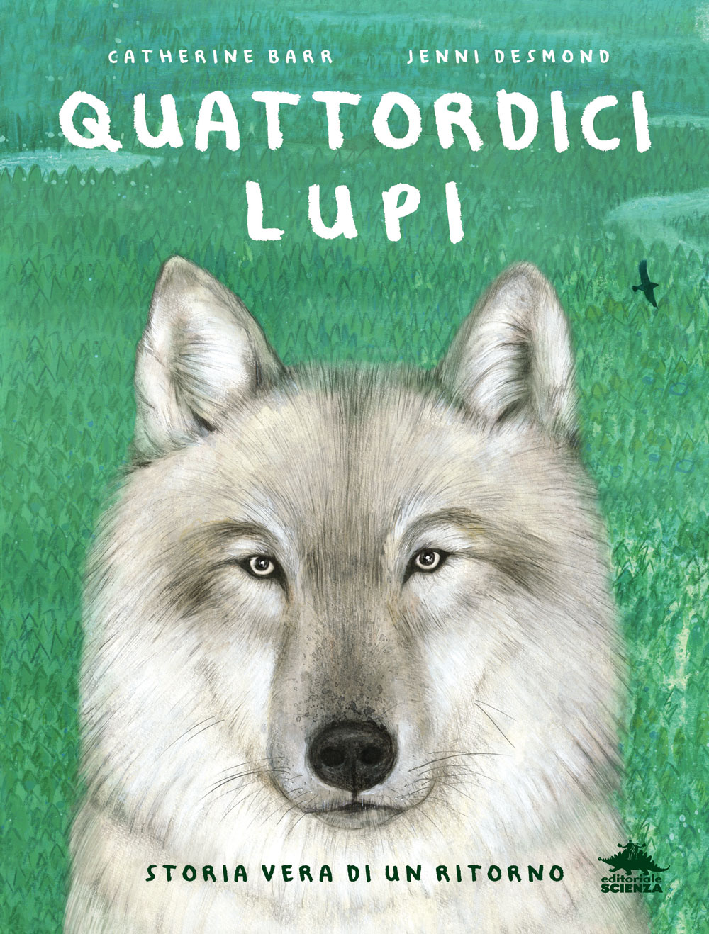 Quattordici lupi