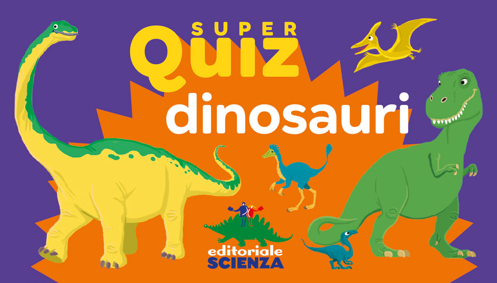 Super Quiz – Dinosauri