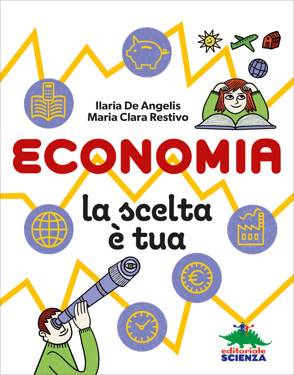 Economia, la scelta è tua!