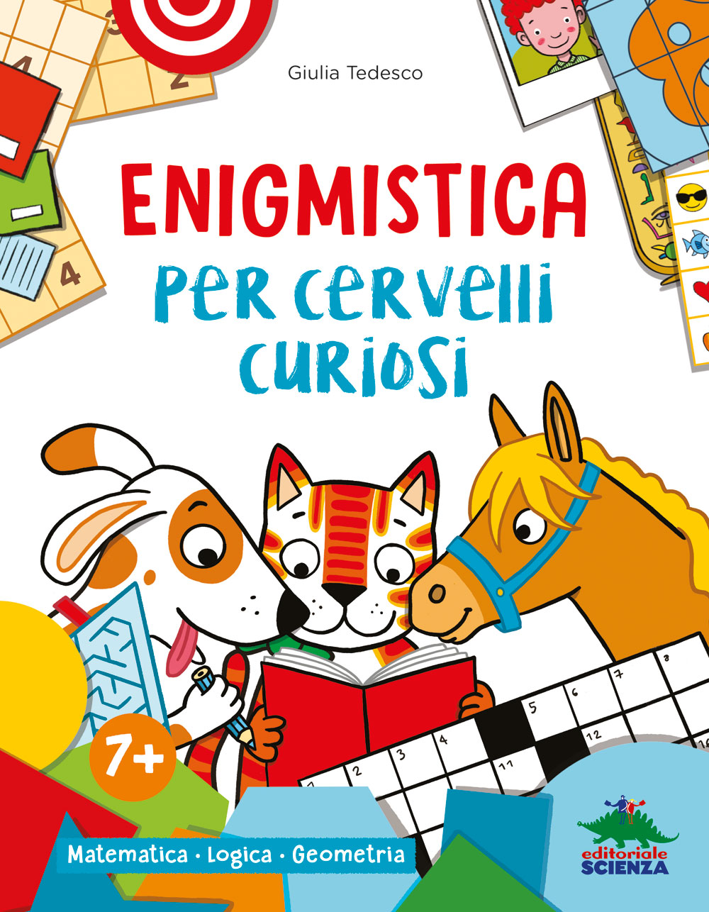 Enigmistica per cervelli curiosi