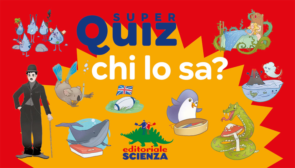 Super Quiz – Chi lo sa?