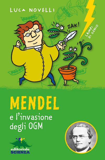 Mendel e l’invasione degli OGM