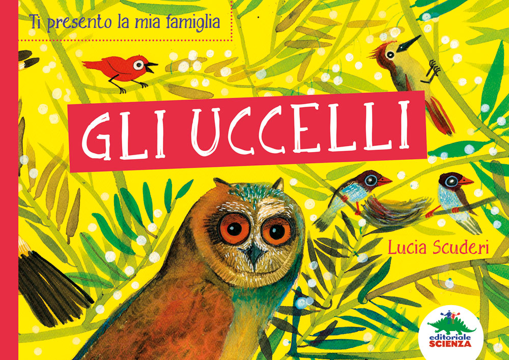 Ti presento la mia famiglia - Gli uccelli