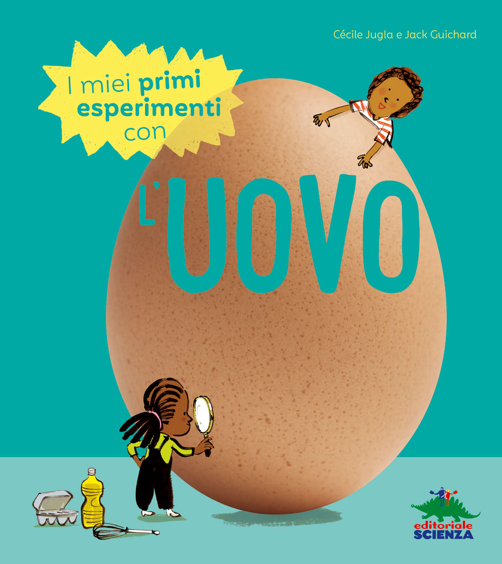 I miei primi esperimenti con l’uovo