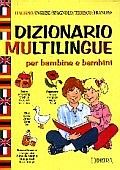 Dizionario multilingue per bambine e bambini