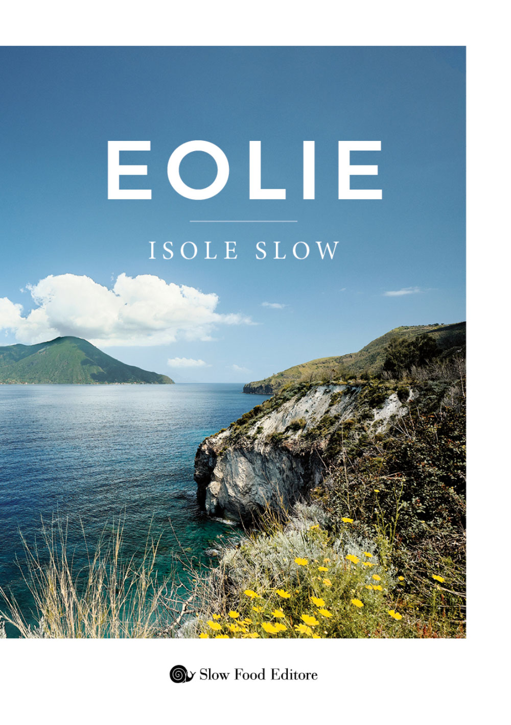 Eolie. Isole slow