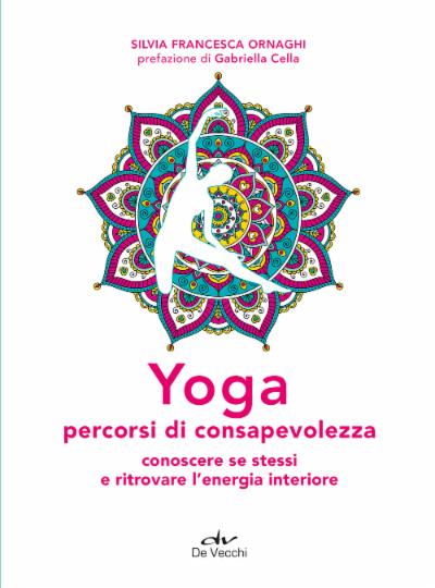 Yoga percorsi di consapevolezza