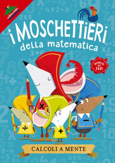 I moschettieri della matematica – Calcoli a mente