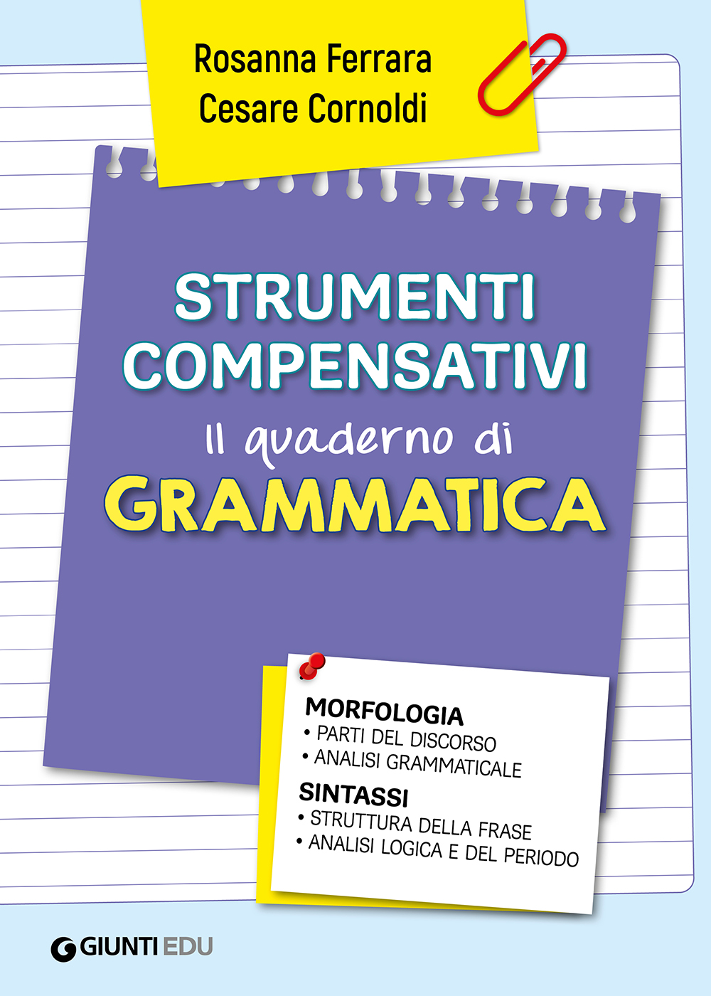 Strumenti compensativi- Il quaderno di grammatica