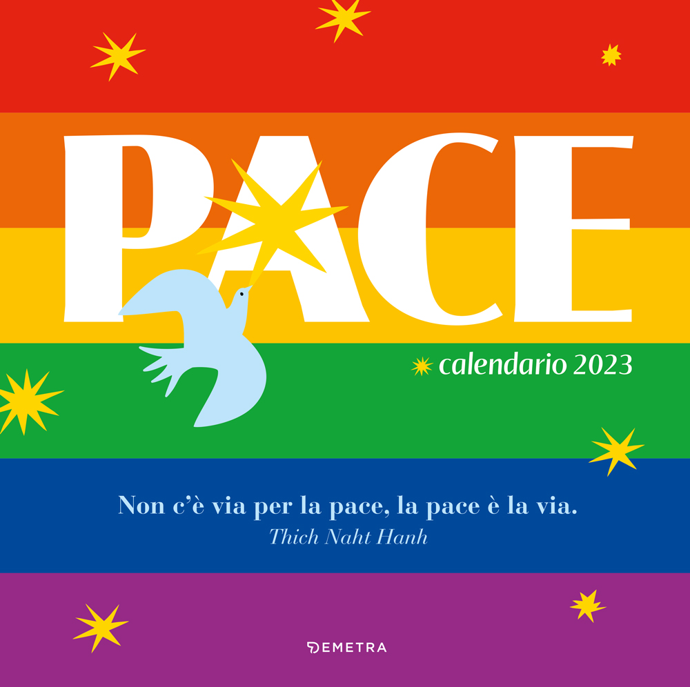 Pace. Calendario 2023, da parete, 30x30 cm