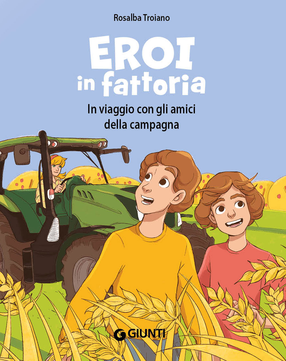 Eroi in fattoria