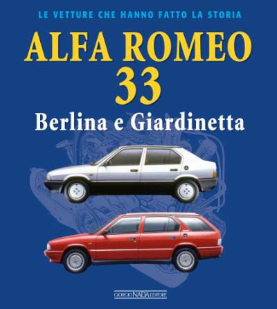 Alfa Romeo 33  Berlina e Giardinetta