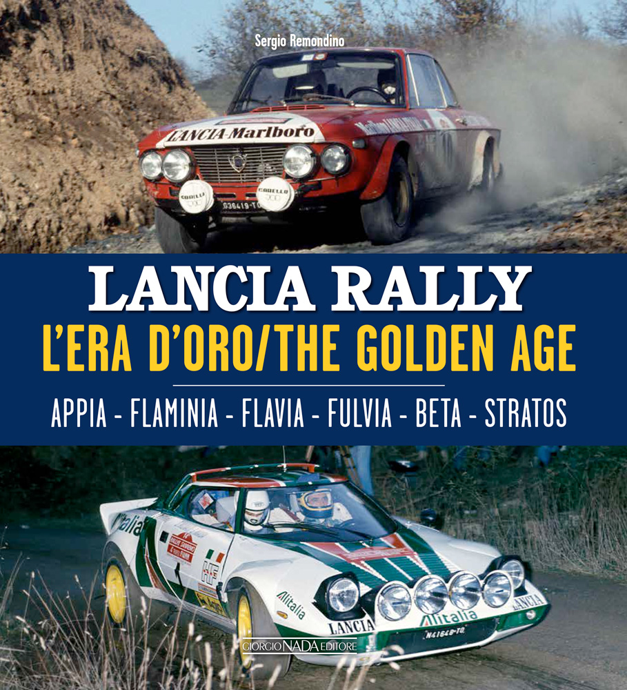 LANCIA RALLY  L'era d'oro/The golden age