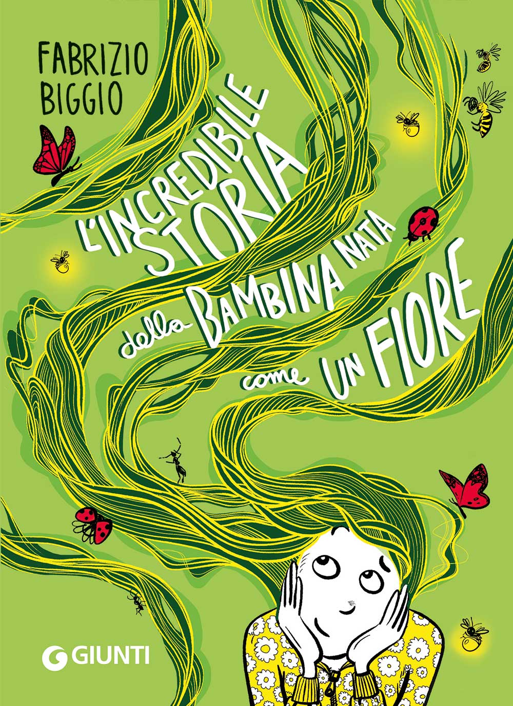 L'incredibile storia della bambina nata come un fiore Giunti