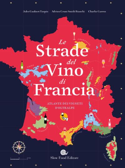 Le strade del vino di Francia