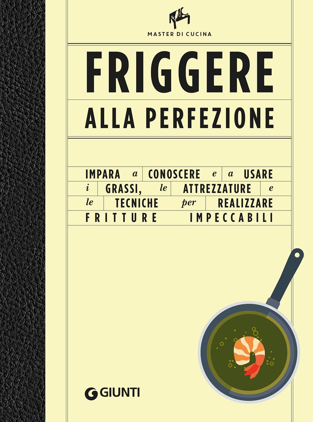 Friggere alla perfezione