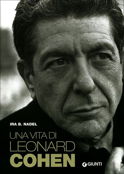 Una vita di Leonard Cohen