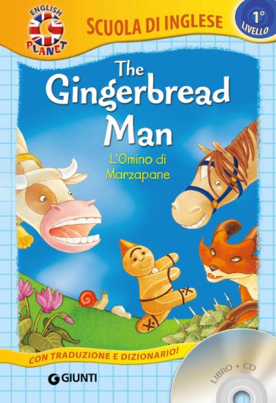 The Gingerbread man con CD