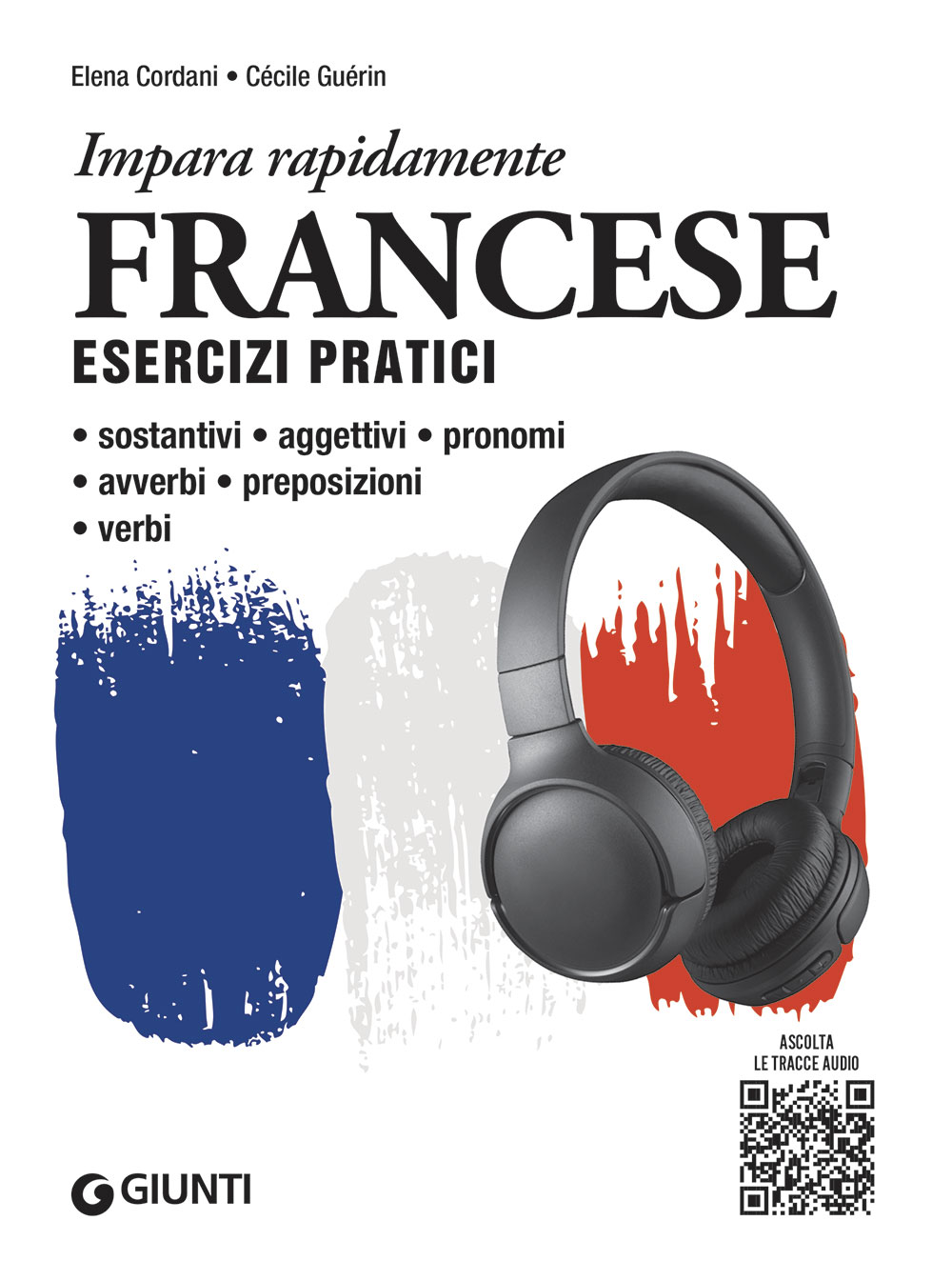 Francese. Esercizi pratici con MP3