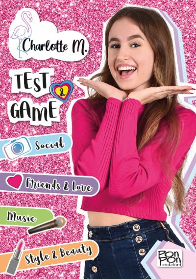 Test & Game. Charlotte M. 