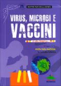 Virus, microbi e vaccini
