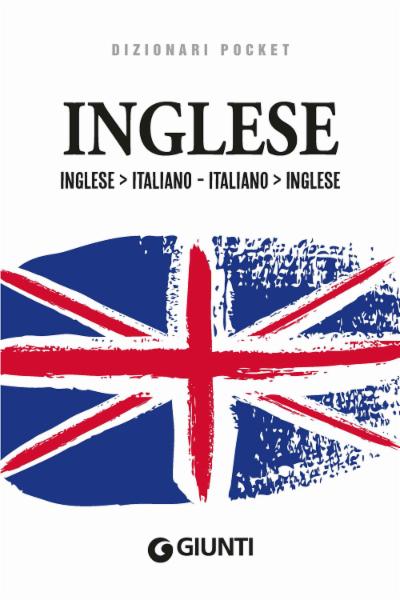 Dizionario inglese-italiano italiano-inglese
