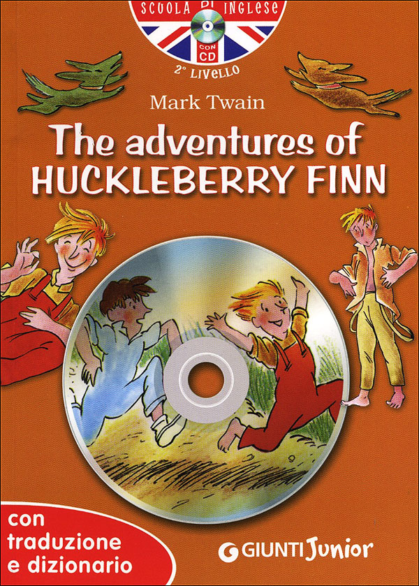 The adventures of Huckleberry Finn + CD