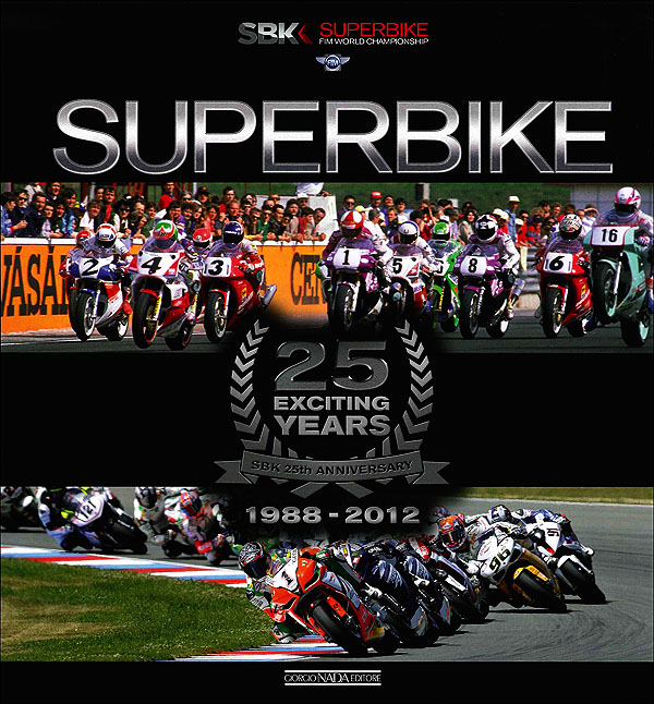 Superbike 1988/2012 - SBK 25th anniversary