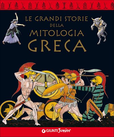 Le grandi storie della Mitologia Greca