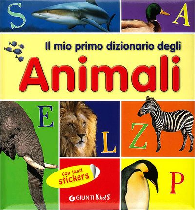 Il mio primo dizionario degli Animali