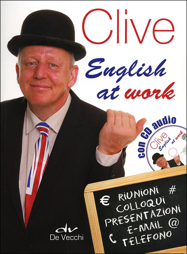 Clive. English at work + CD audio