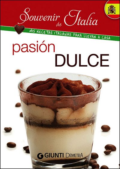 Pasión Dulce (spagnolo)