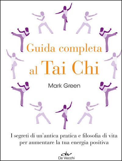 Guida completa al Tai Chi