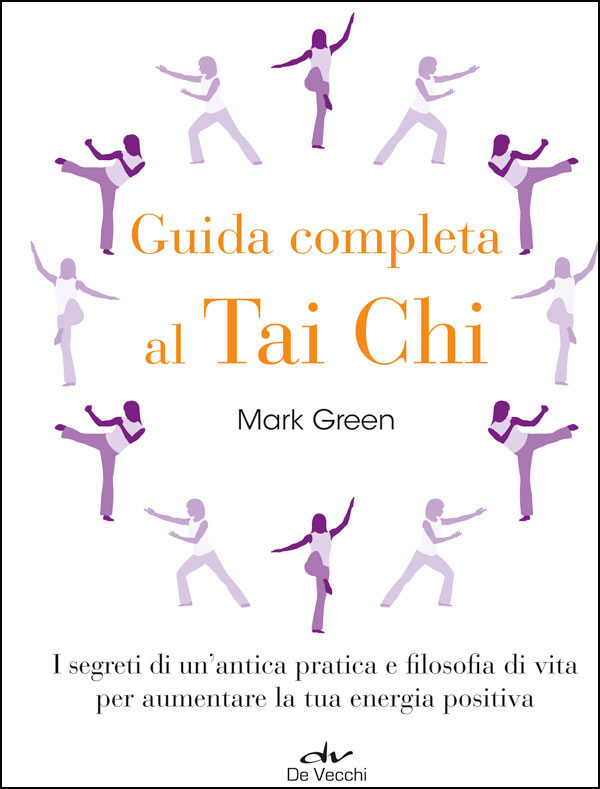Guida completa al Tai Chi