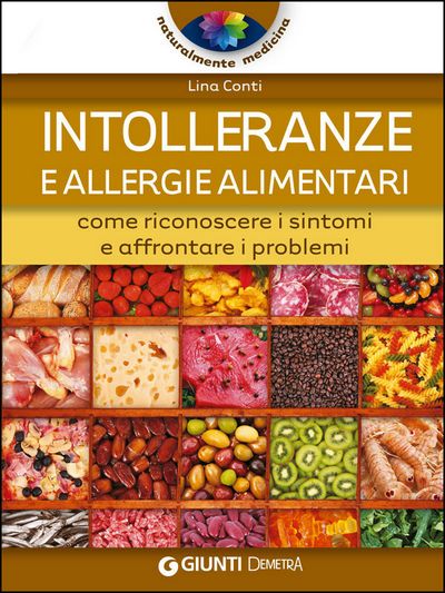 Intolleranze e allergie alimentari
