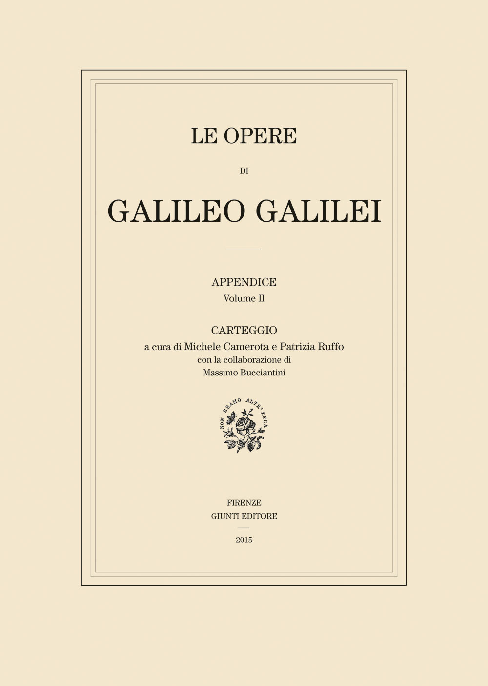 Le Opere di Galileo Galilei - Carteggio (edizione in brossura)