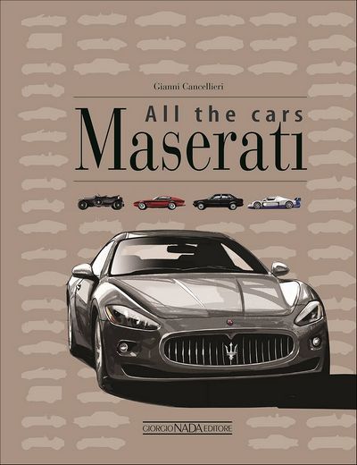 Maserati. All the cars