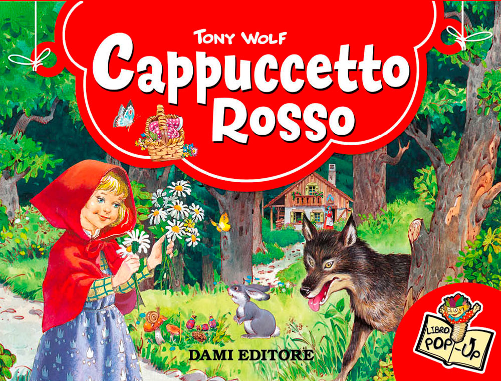 Le avventure di cappuccetto rosso. Тони Вульф красная шапочка. Cappuccetto Rosso актриса. Tony Wolf pdf.