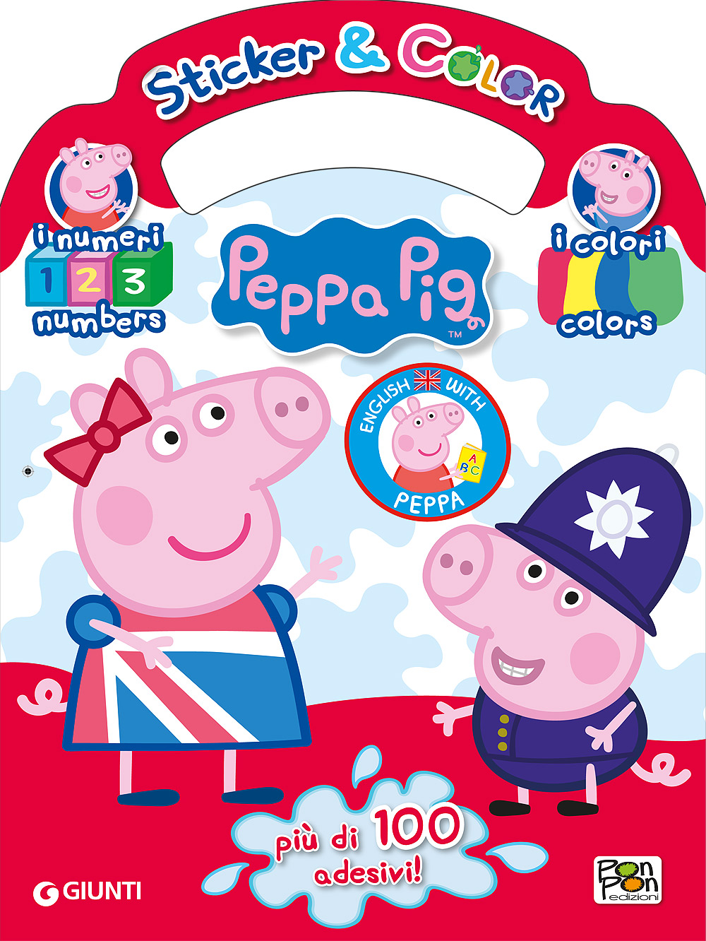 Sticker & Color Impara l'inglese con Peppa Pig - I numeri I colori
