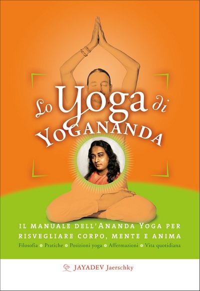 Lo Yoga di Yogananda