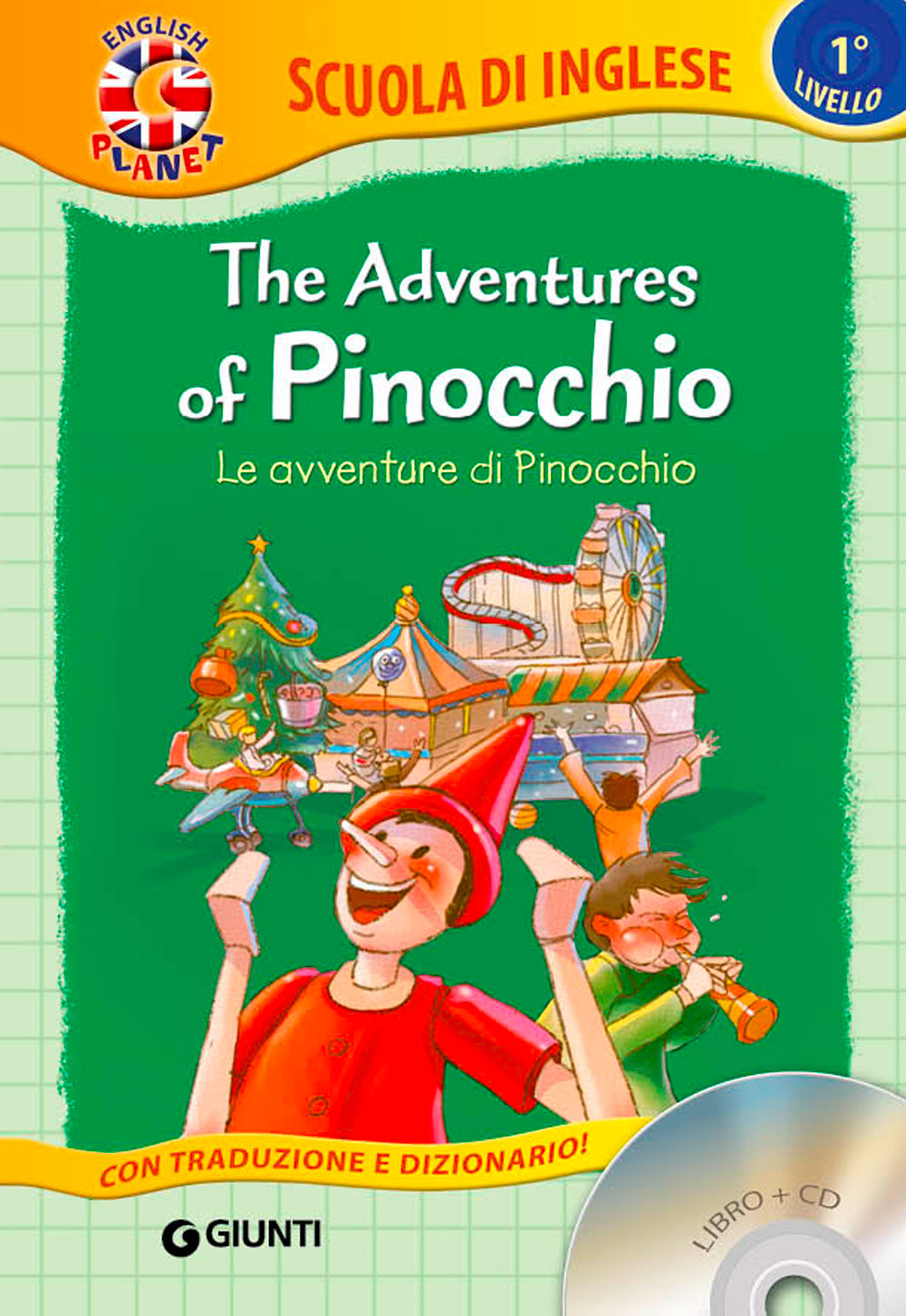 The adventures of Pinocchio + CD