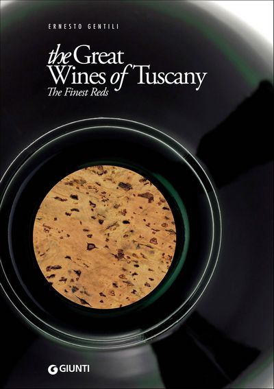 The great Wines of Tuscany