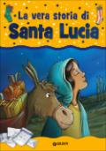 La vera storia di Santa Lucia