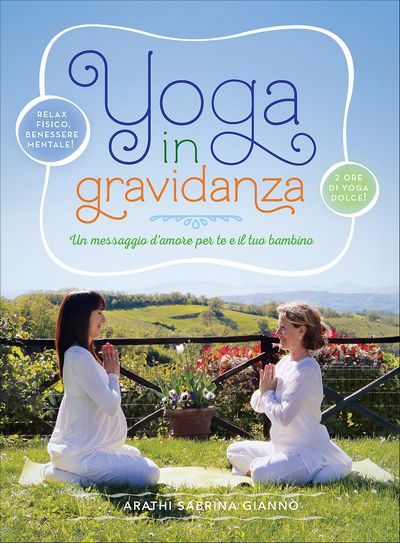 Lo Yoga in gravidanza + DVD