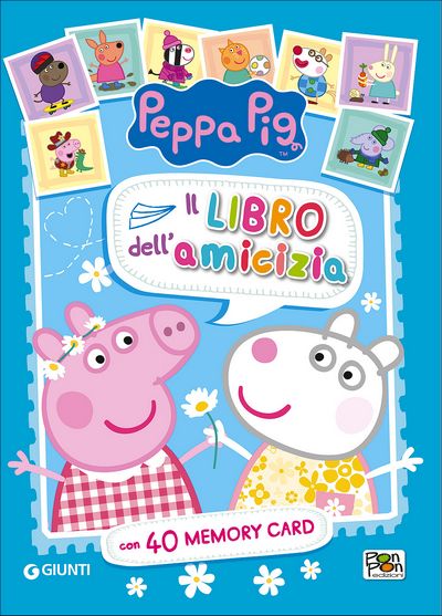 Peppa Pig - Il libro dell'amicizia