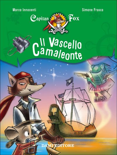 Capitan Fox - Il Vascello Camaleonte