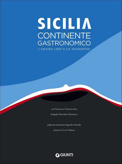 Sicilia continente gastronomico