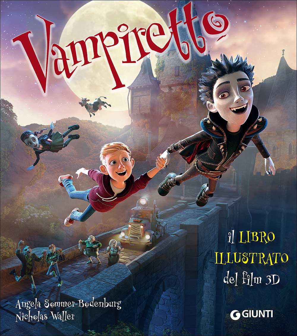 Vampiretto. Il libro illustrato del film 3D