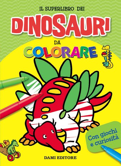 Il Superlibro dei Dinosauri da colorare