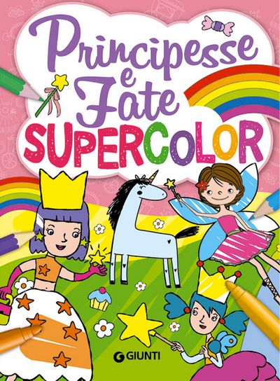 Principesse e Fate Supercolor